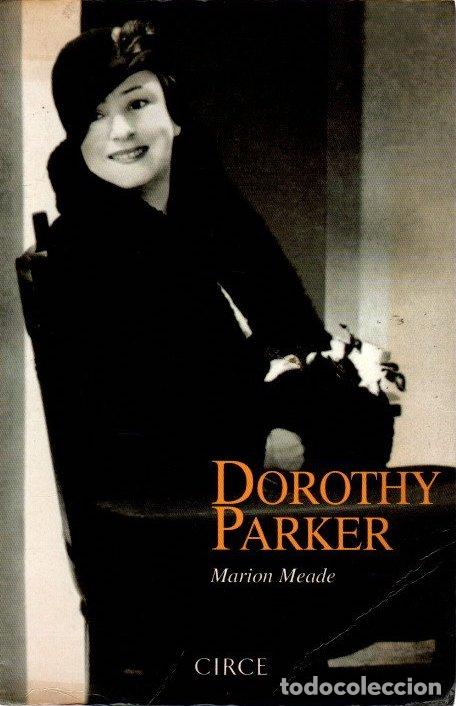 Libros: Dorothy Parker - Meade, Marion - Foto 1
