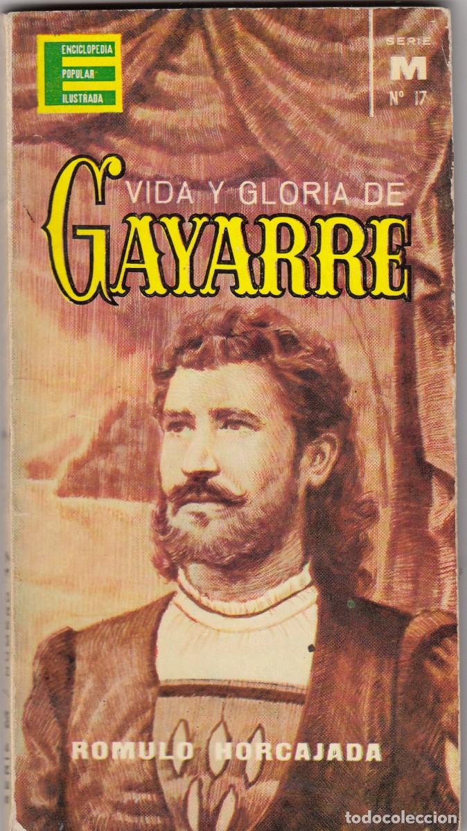 Libros: VIDA Y GLORIA DE GAYARRE. HORCAJADA. ADI - Foto 1