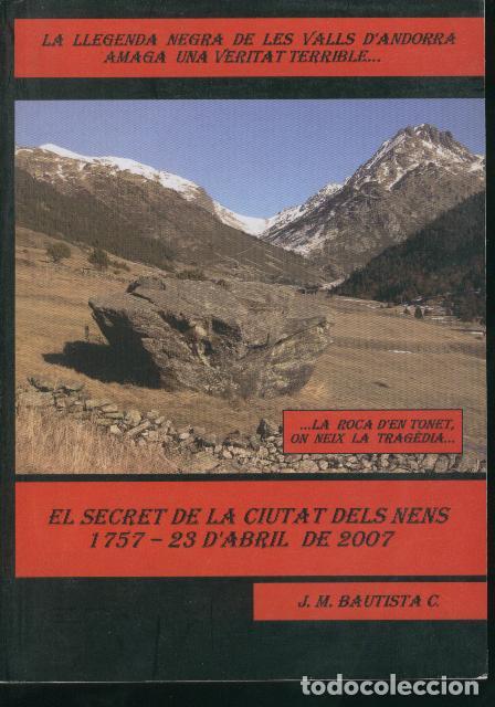 Libros: ES DECRET DE LA CIUTAT DELS NENS 1757-23 D'ABRIL DE 2007 Bautista, J.M.- EDITORIAL: Imprenta