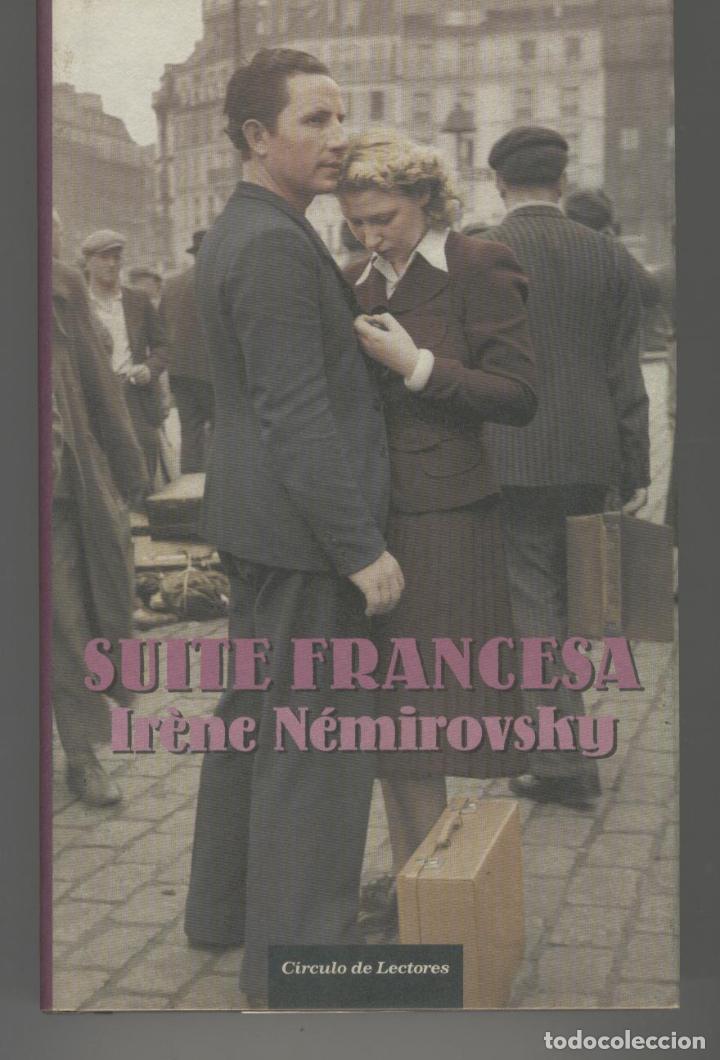 Libros: SUITE FRANCESA N&eacute;mirovsky, Ir&egrave;ne- EDITORIAL: C&iacute;rculo de Lectores - N&eacute;mirovsky, Ir&egrave;ne- - Foto 2