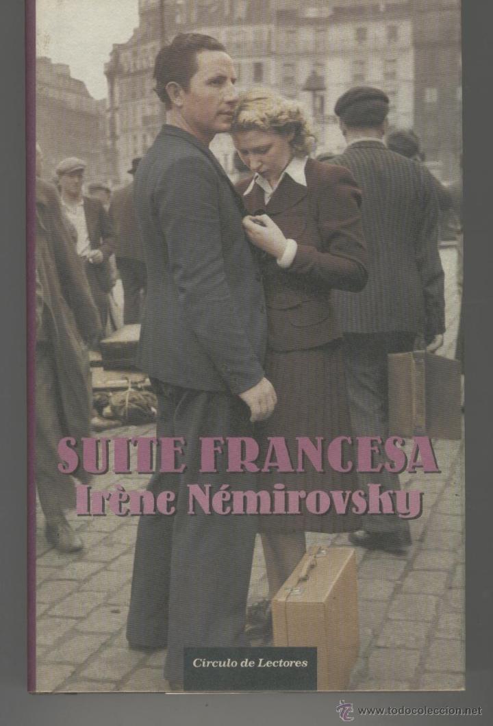 Libros: SUITE FRANCESA N&eacute;mirovsky, Ir&egrave;ne- EDITORIAL: C&iacute;rculo de Lectores - N&eacute;mirovsky, Ir&egrave;ne- - Foto 1