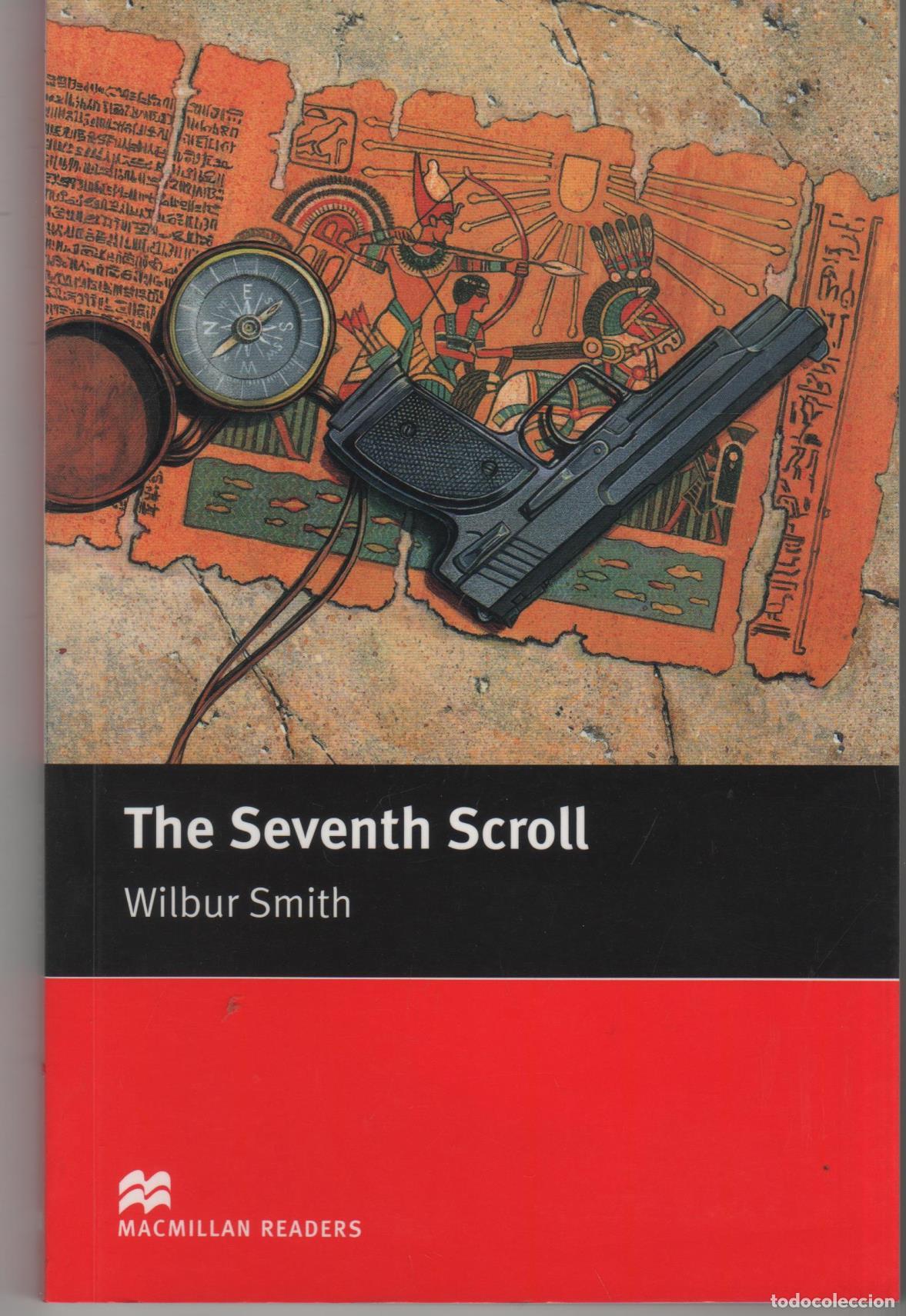 Libros: THE SEVENTH SCROLL SMITH, WILLBUR - EDITORIAL: Macmillan Readers - SMITH, WILLBUR - - Foto 2