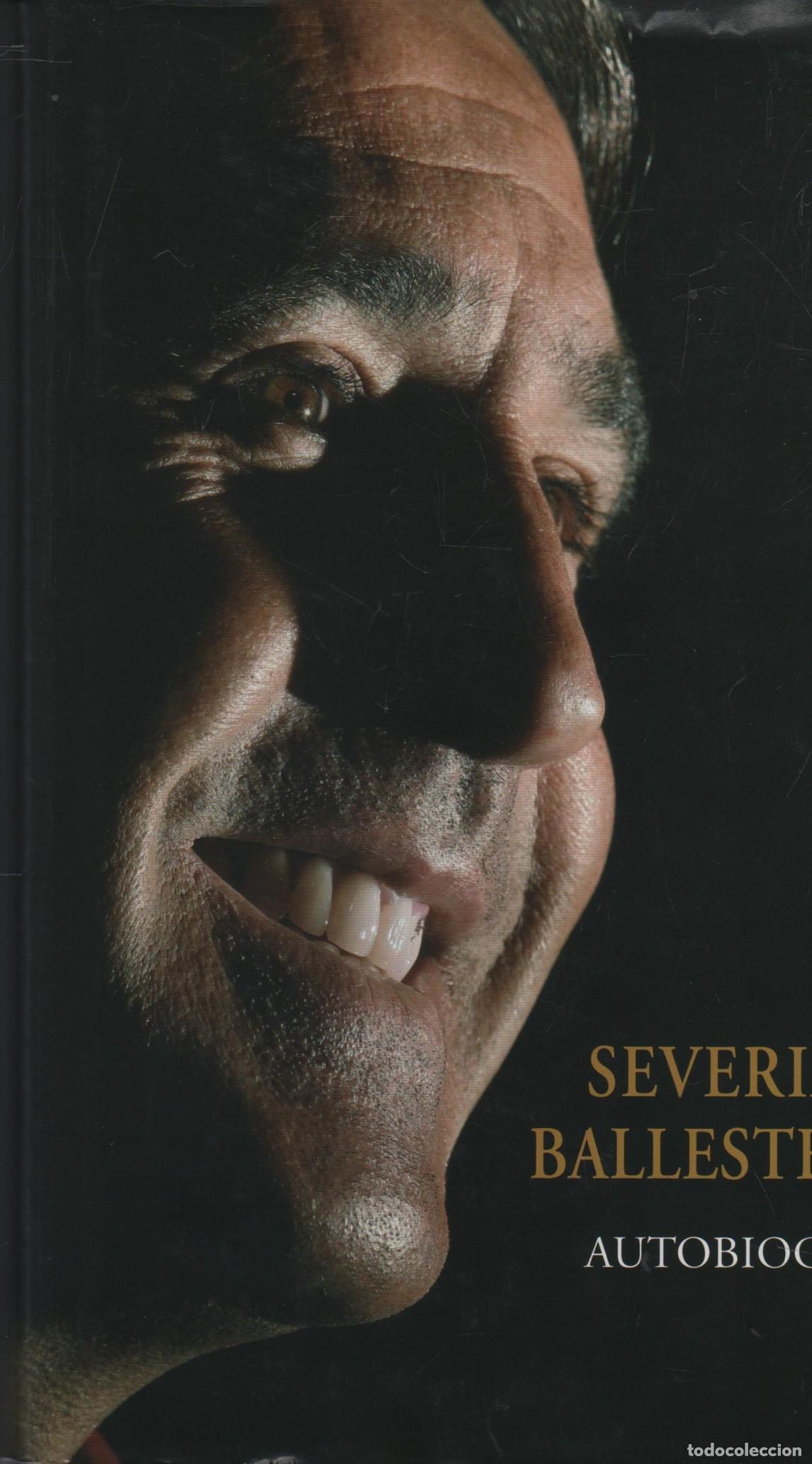 Libros: SEVERIANO BALLESTEROS. AUTOBIOGRAF&Iacute;A BALLESTEROS, SEVERIANO - EDITORIAL: Tutor - BALLESTEROS, SEVERI - Foto 2