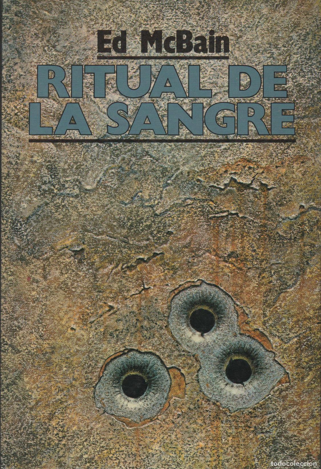 Libros: RITUAL DE LA SANGRE MCBAIN ED - EDITORIAL: Ediciones B - MCBAIN ED - - Foto 2