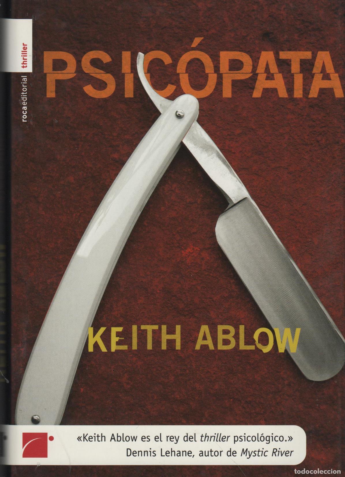 Libros: PSIC&Oacute;PATA KEITH ABLOW - EDITORIAL: Mart&iacute;nez Roca - KEITH ABLOW - - Foto 2