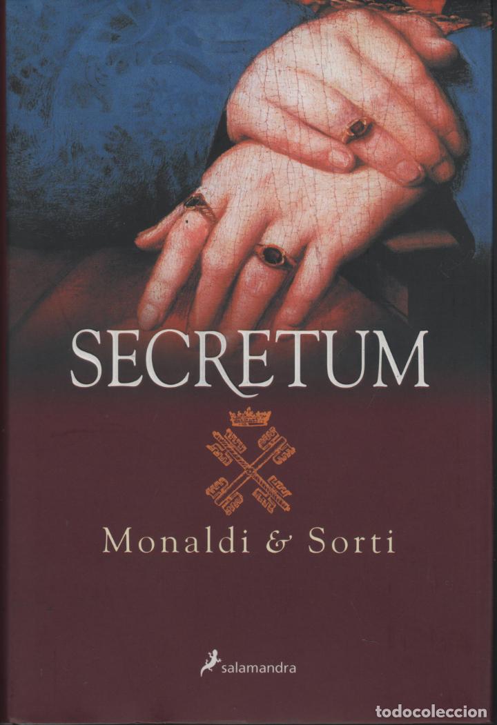 Libros: SECRETUM MONALDI & SORTI - EDITORIAL: Salamandra - MONALDI & SORTI - - Foto 1