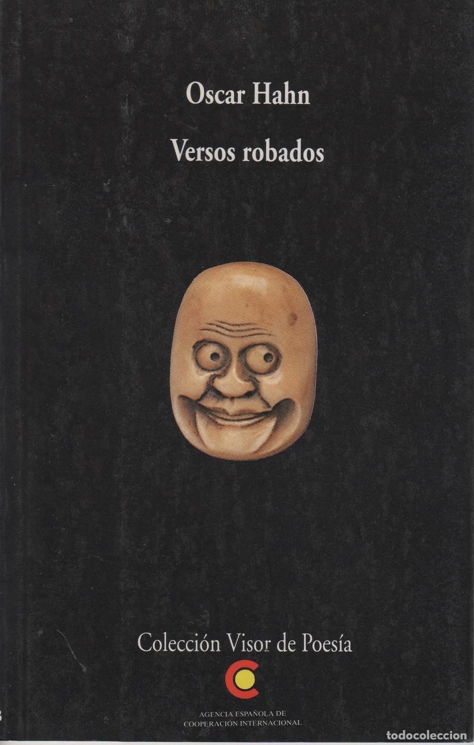 Libros: VERSOS ROBADOS OSCAR HAHN - EDITORIAL: Visor Libros - OSCAR HAHN - - Foto 1