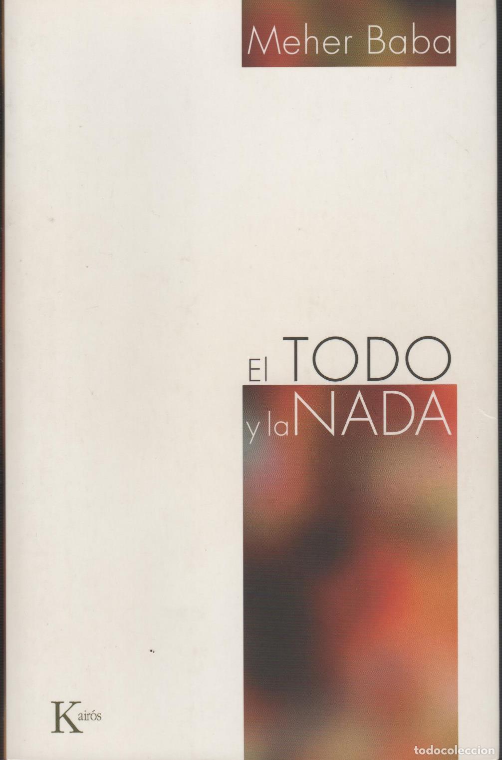 Libros: EL TODO Y LA NADA WATTS, ALAN - EDITORIAL: Kairos - WATTS, ALAN - - Foto 1