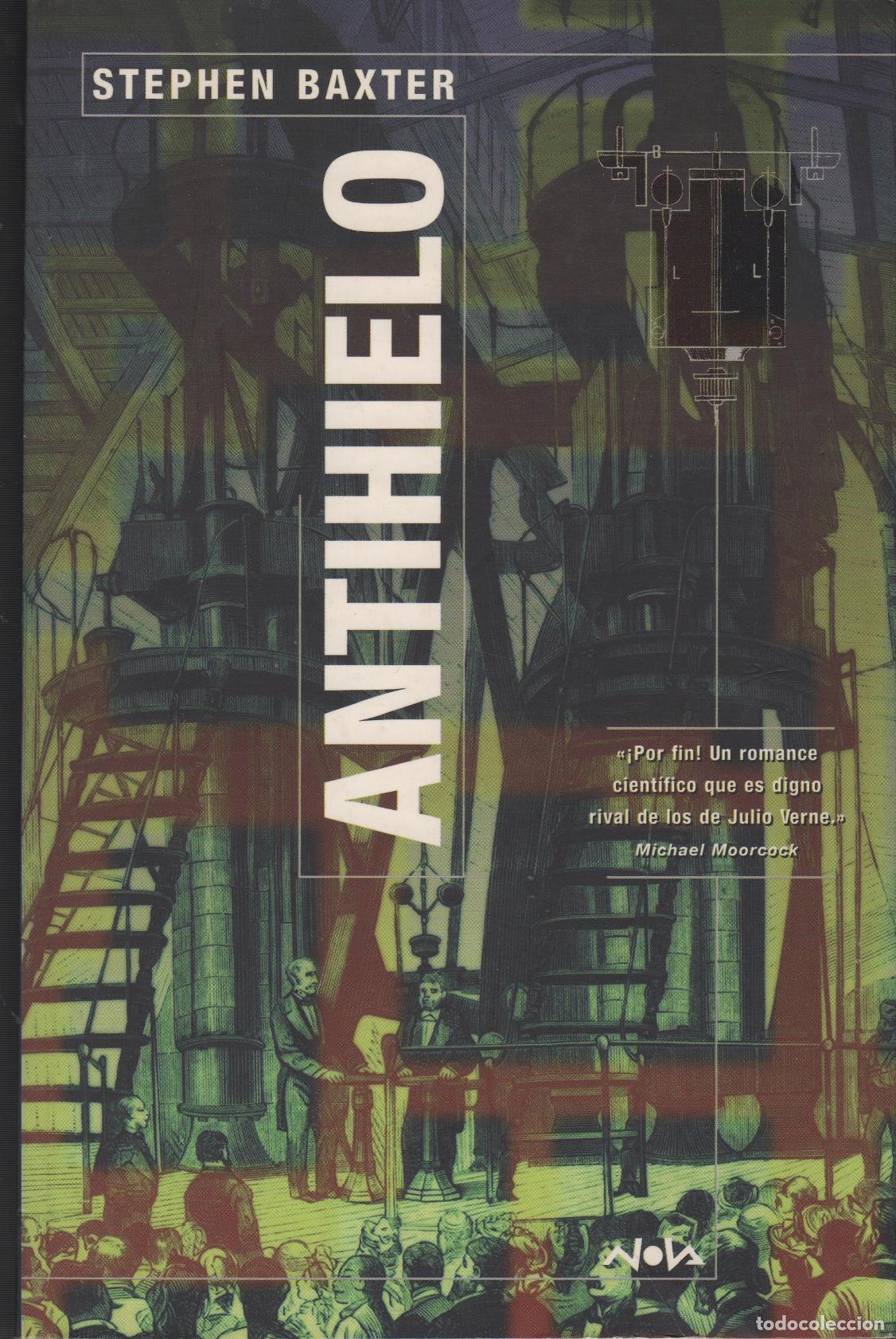 Libros: ANTIHIELO BAXTER, STEPHEN - EDITORIAL: Ediciones B - BAXTER, STEPHEN - - Foto 2