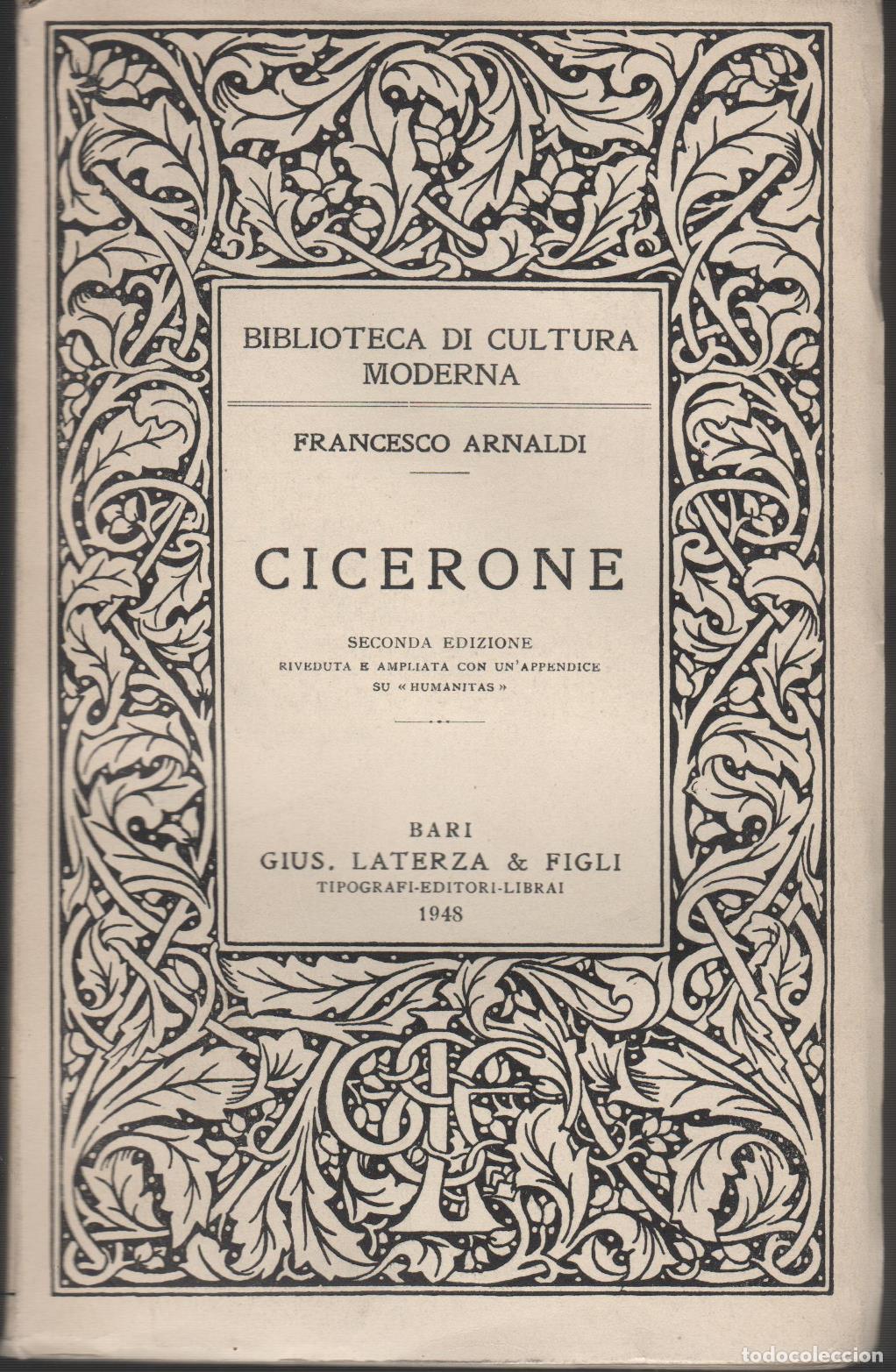 Libros: CICERONE. Francesco Arnaldi - EDITORIAL: Laterza & Figli - Francesco Arnaldi - - Foto 1