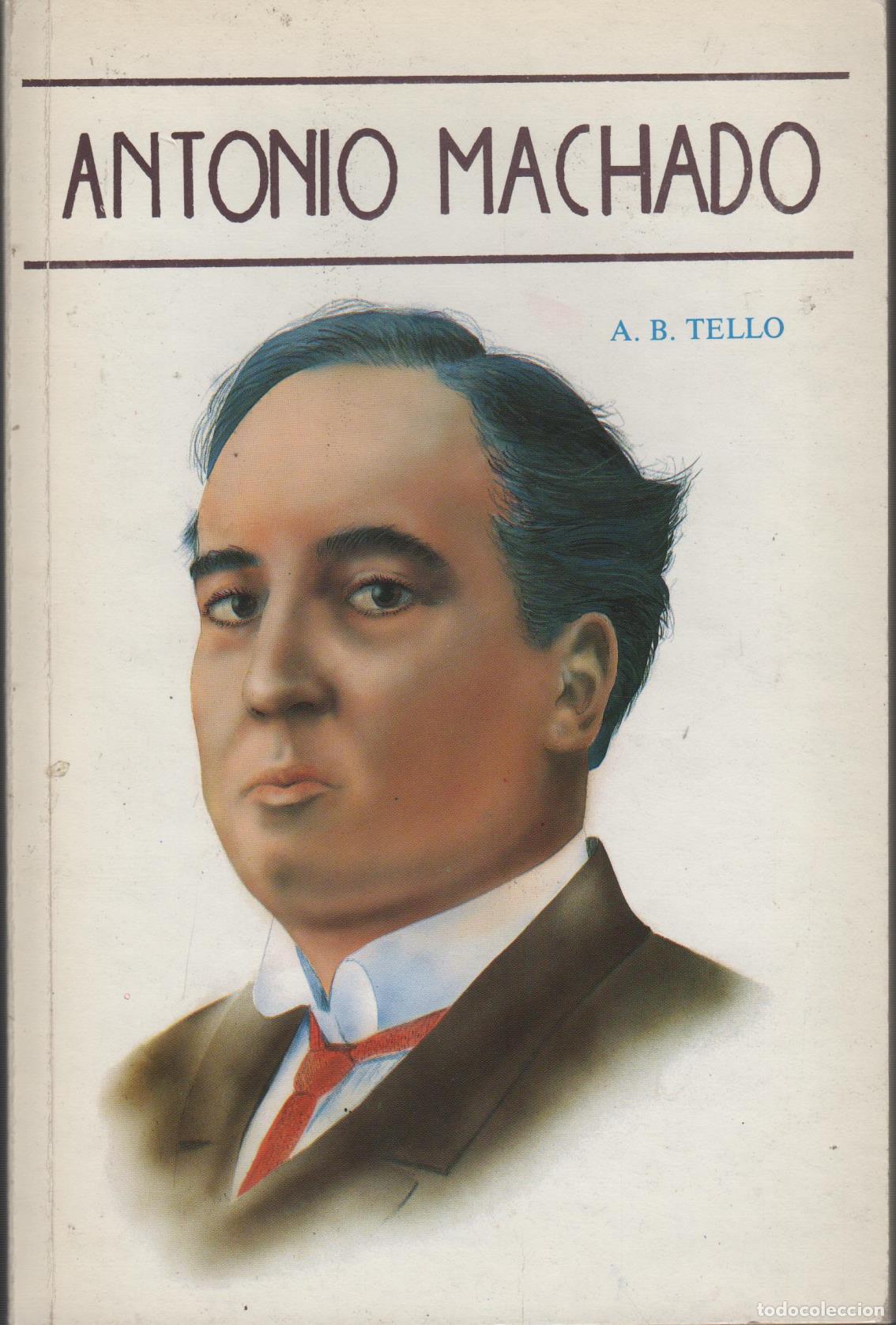 Libros: ANTONIO MACHADO TELLO, A. B - EDITORIAL: Vilmar Ediciones - TELLO, A. B - - Foto 1