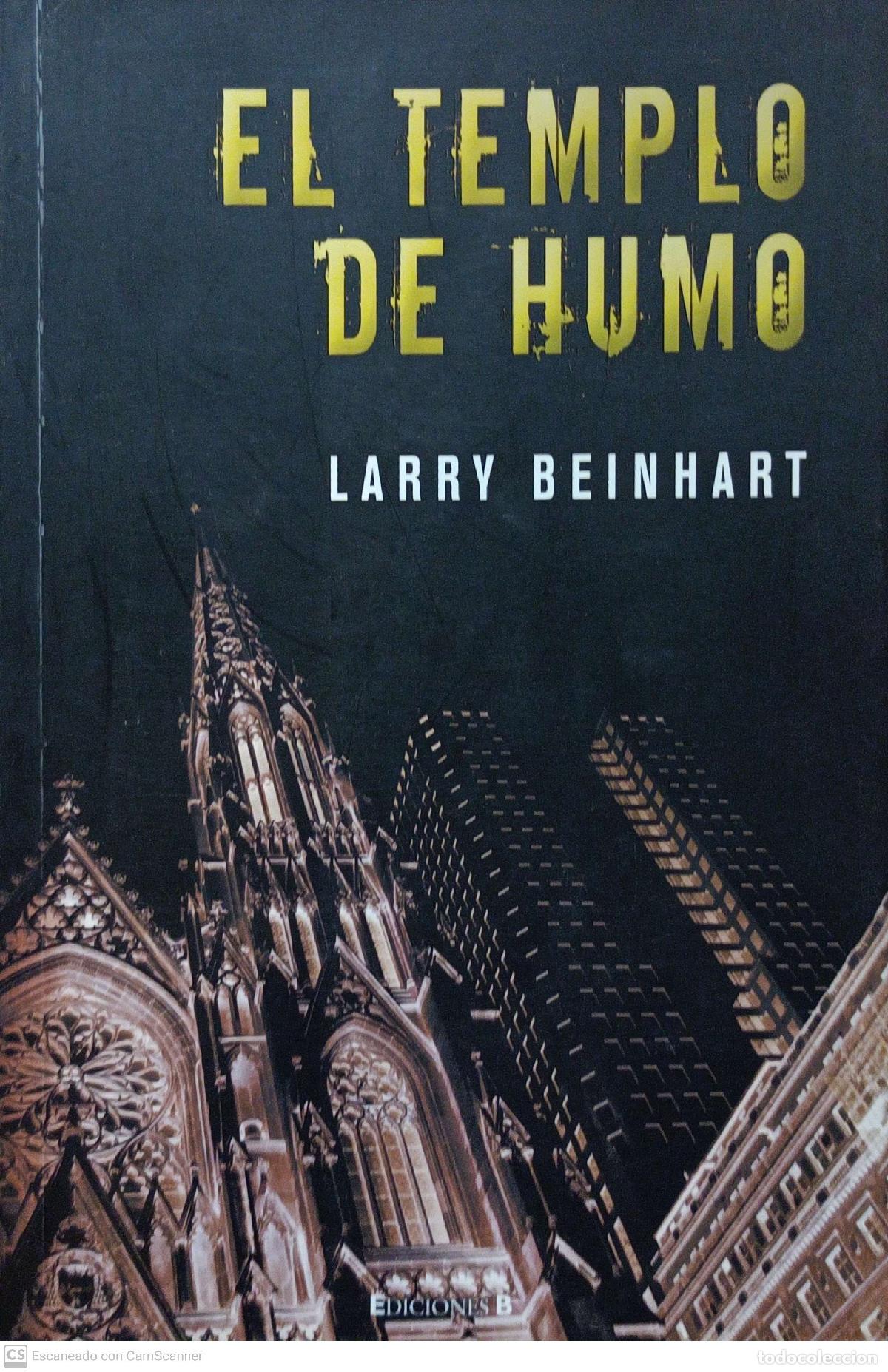 Libros: El tiempo del humo - Larry Beinhart - Foto 1