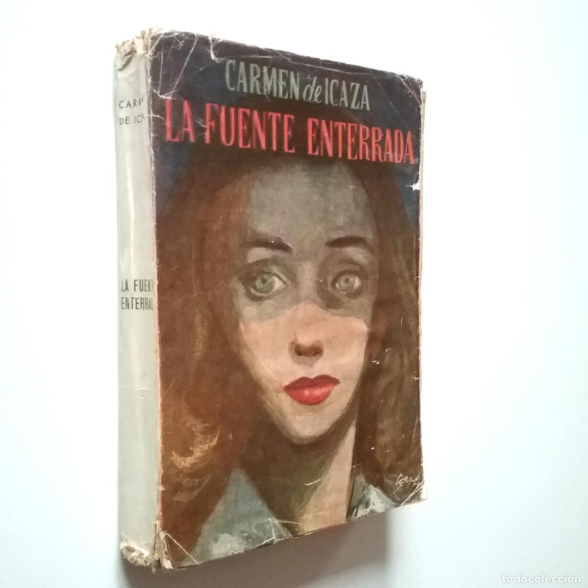 Libros: Carmen de Icaza - La fuente enterrada - Foto 1