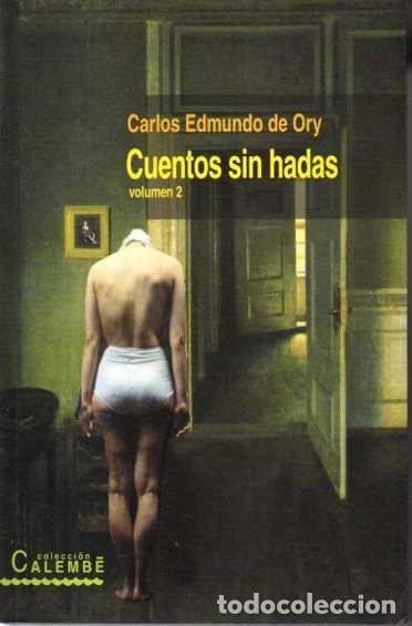 Libros: CUENTOS SIN HADAS. VOLUMEN 2. - EDMUNDO DE ORY, Carlos. - Foto 1