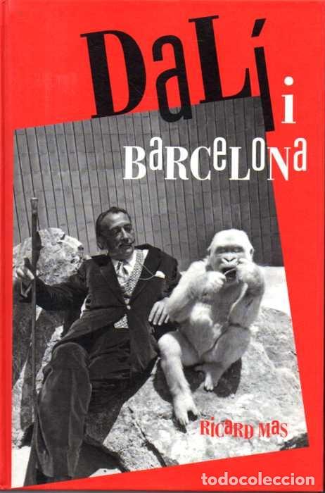 Libros: DAL&Iacute; I BARCELONA. - MAS, Ricard. - Foto 1