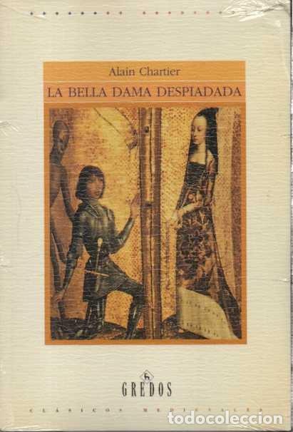 Libros: LA BELLA DAMA DESPIADADA. - CHARTIER, Alain. - Foto 1