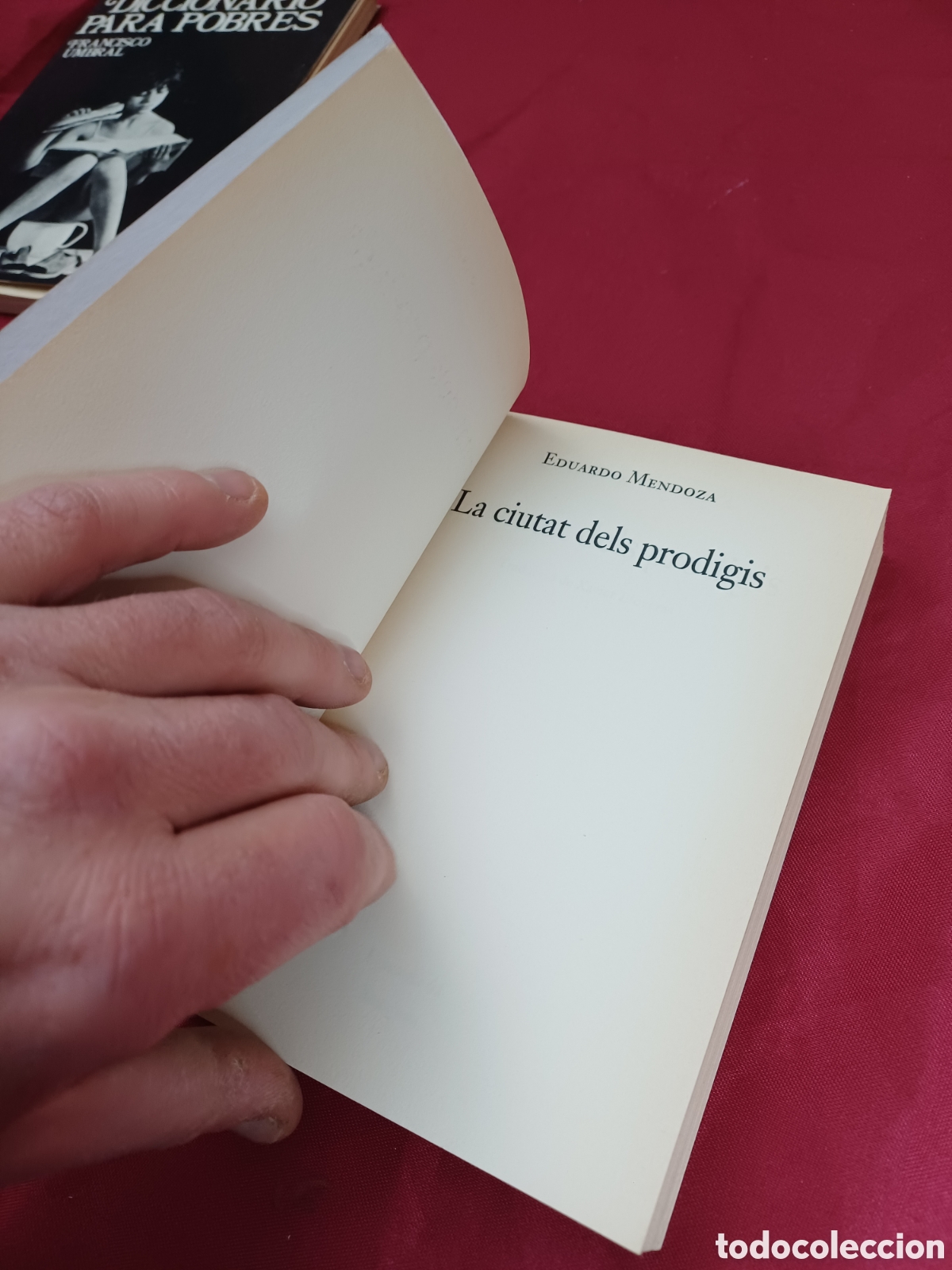 Libros: LIBRO, LA CIUTAT DELS PRODIGIS, EDUARDO MENDOZA, EN CATAL&Aacute;N - Foto 4