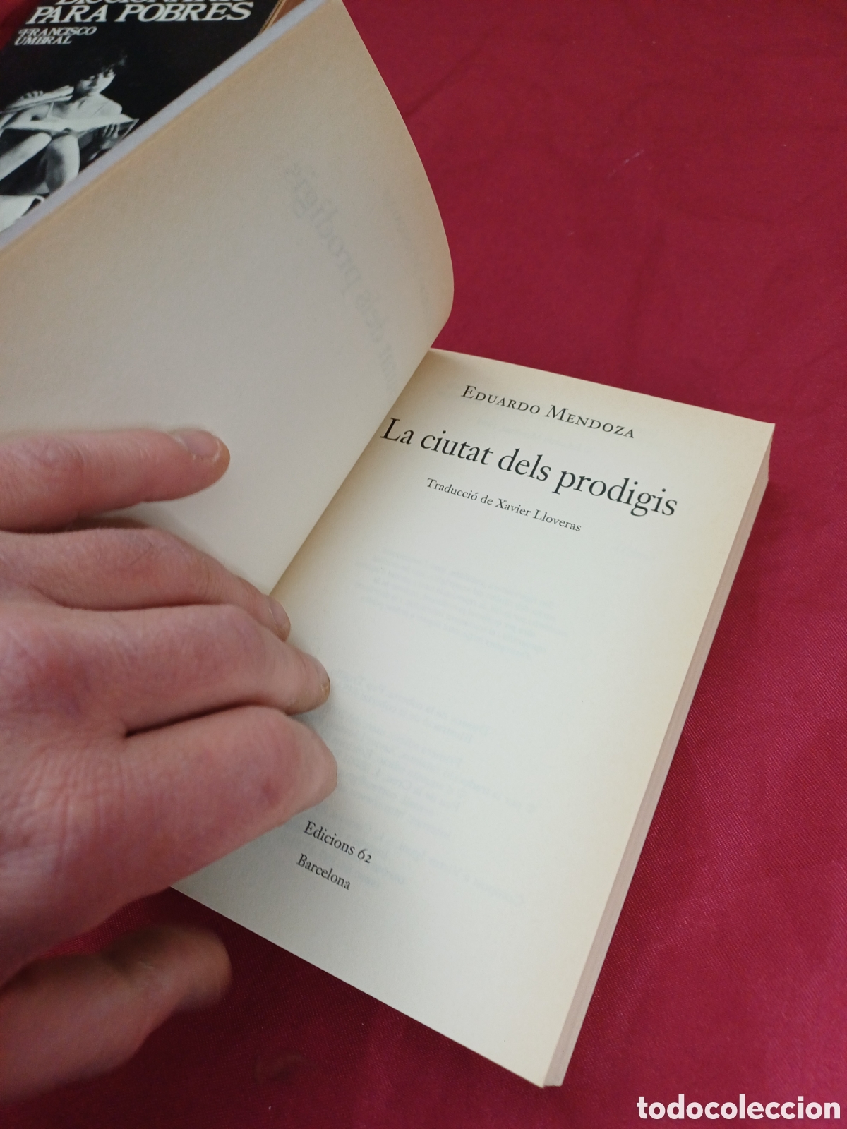 Libros: LIBRO, LA CIUTAT DELS PRODIGIS, EDUARDO MENDOZA, EN CATAL&Aacute;N - Foto 5
