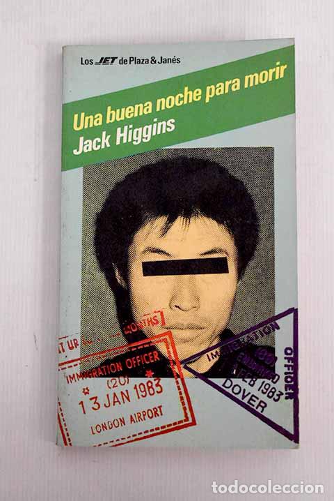 Libros: Una buena noche para morir.- Higgins, Jack - Foto 1