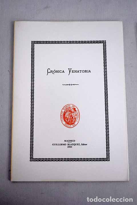 Libros: Cr&oacute;nica venatoria: : Guillermo Bl&aacute;zquez. - Foto 1