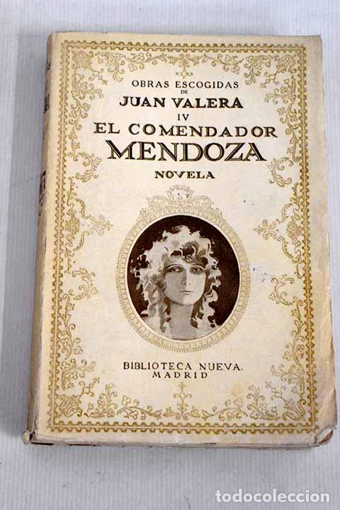 Libros: El comendador Mendoza.- Valera, Juan - Foto 1