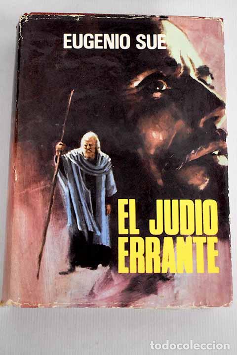 Libros: El jud&iacute;o errante: Sue, Eugene.- Sue, Eugene - Foto 1