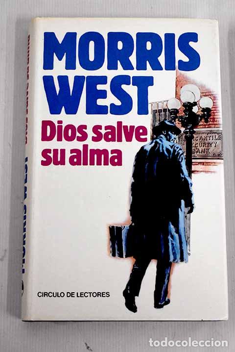 Libros: Dios salve su alma: West, Morris.- West, Morris - Foto 1