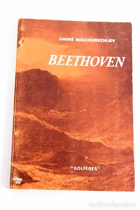 Libros: Beethoven: Boucourechliev, Andr&eacute;.- Boucourechliev, Andr&eacute; - Foto 1