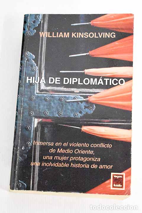 Libros: Hija de diplom&aacute;tico: Kinsolving, William.- Kinsolving, William - Foto 1
