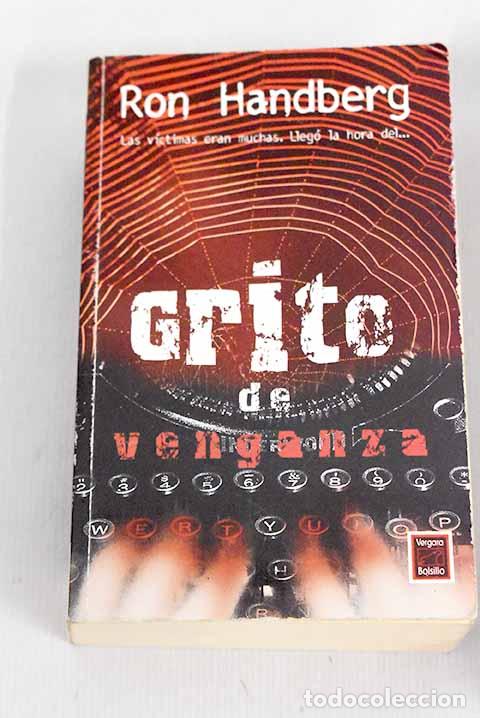 Libros: Grito de venganza: Handberg, Ron.- Handberg, Ron - Foto 1