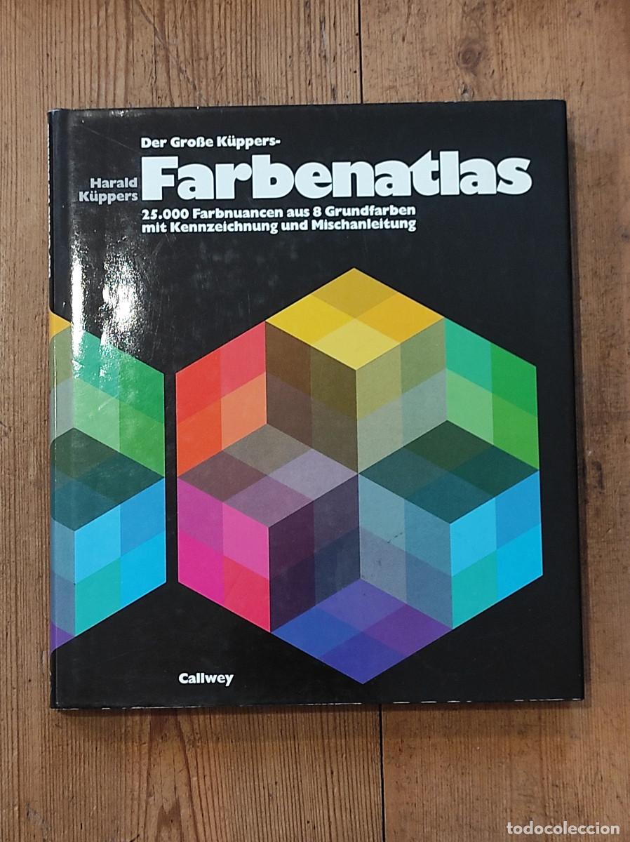 Livres: Der gro&szlig;e K&uuml;ppers-FARBENATLAS: Systematische Farbtabellen f&uuml;r den Sieben-Farben-Druck 25000 Farbnuan