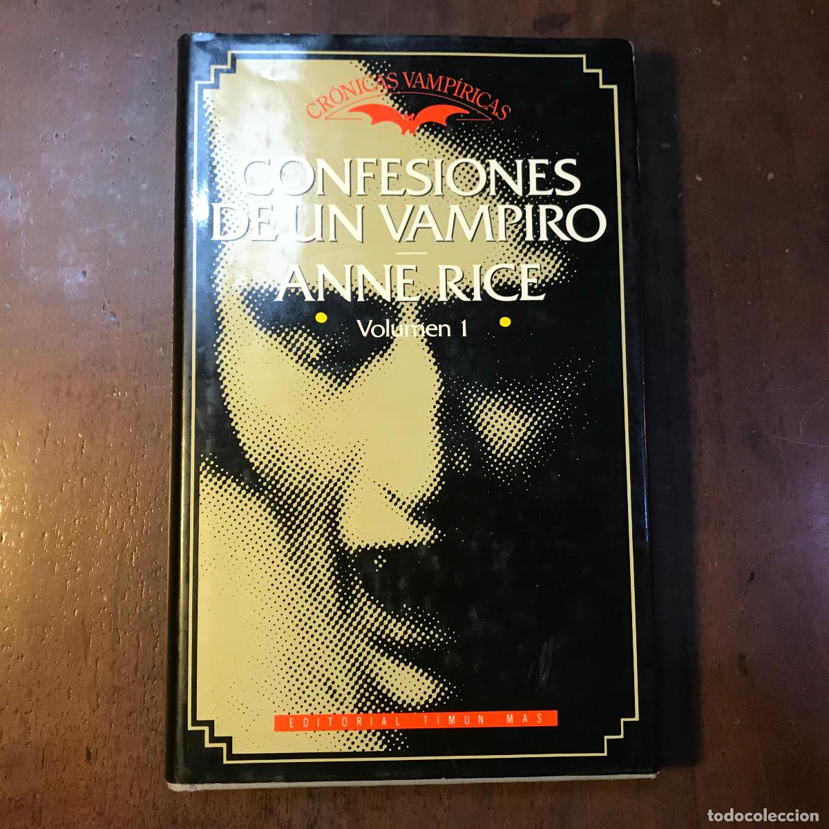 Libros: Confensiones de un vampiro - Anne Rice - Foto 1