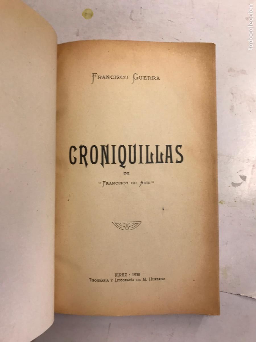 Libros: CRONIQUILLAS DE &rdquo;FRANCISCO DE AS&Iacute;S&rdquo;. - FRANCISCO GUERRA. - Foto 1