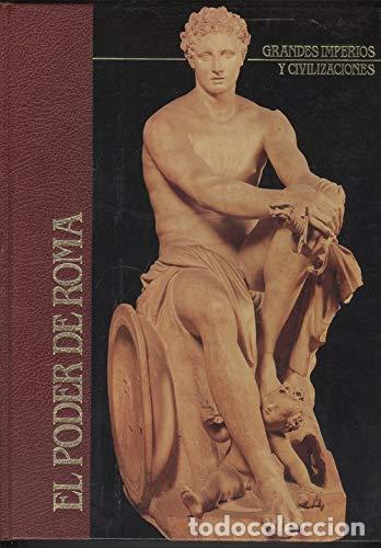 Libros: Grandes Imperios y Civilizaciones (5): El Poder de Roma. - Foto 1