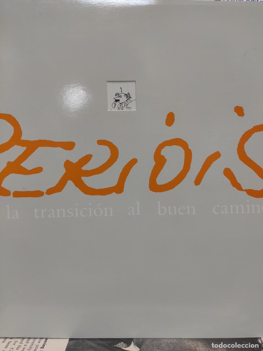 Libros: PERIDIS. DE LA TRANSICI&Oacute;N AL BUEN CAMINO. - VV. AA. - Foto 1