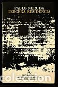 Libros: TERCERA RESIDENCIA - NERUDA, PABLO. TDK667 - Foto 1