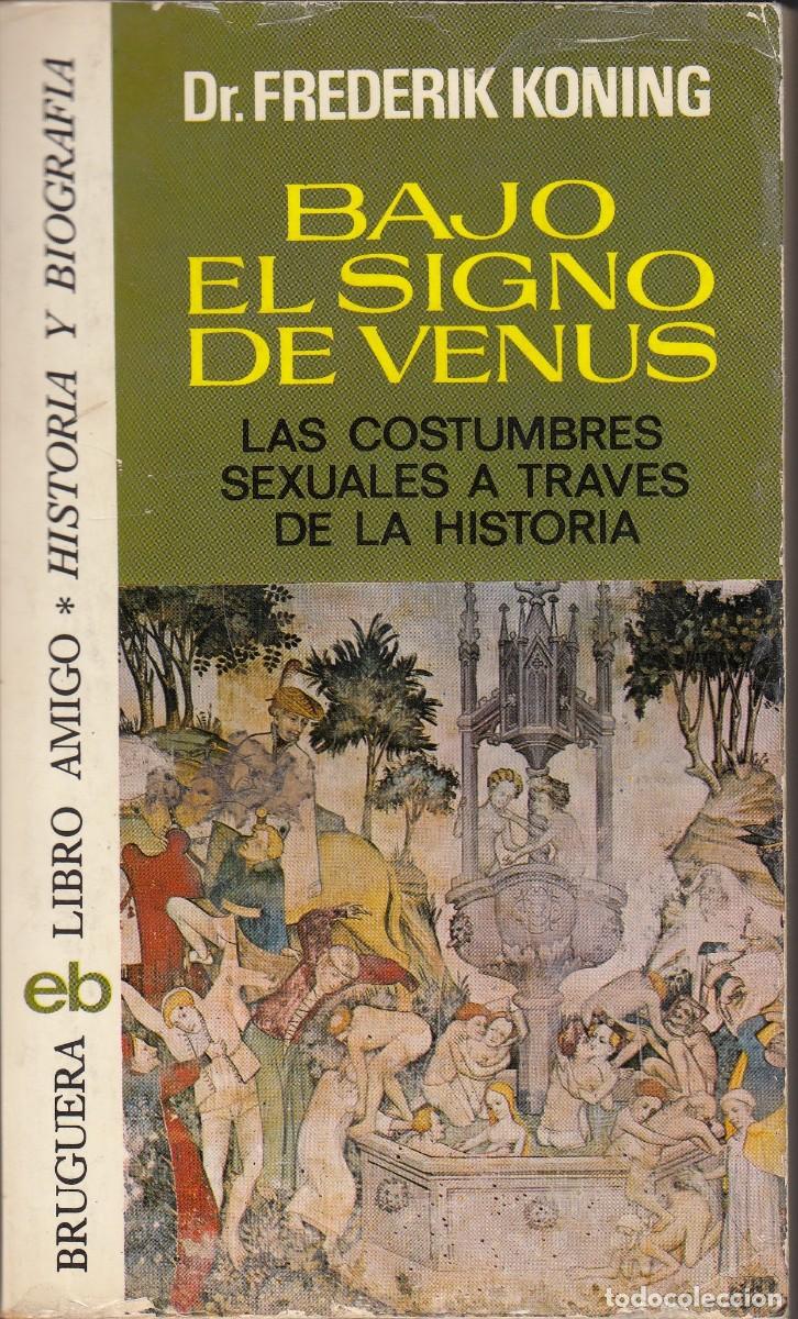 Libros: BAJO EL SIGNO DE VENUS. KONING. ADI - Foto 1