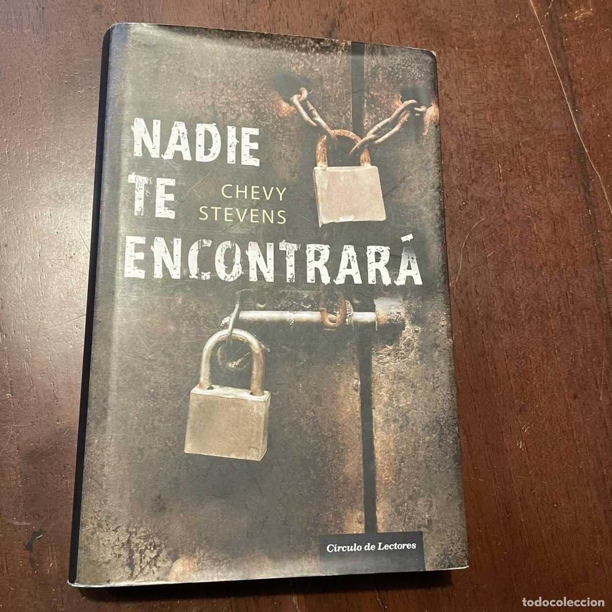 Libros: Nadie te encontrar&aacute; - Chevy Stevens - Foto 1