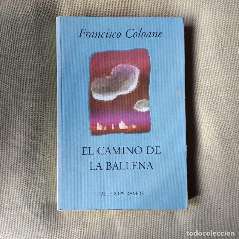 Libros: El camino de la ballena - Francisco Coloane - Foto 1
