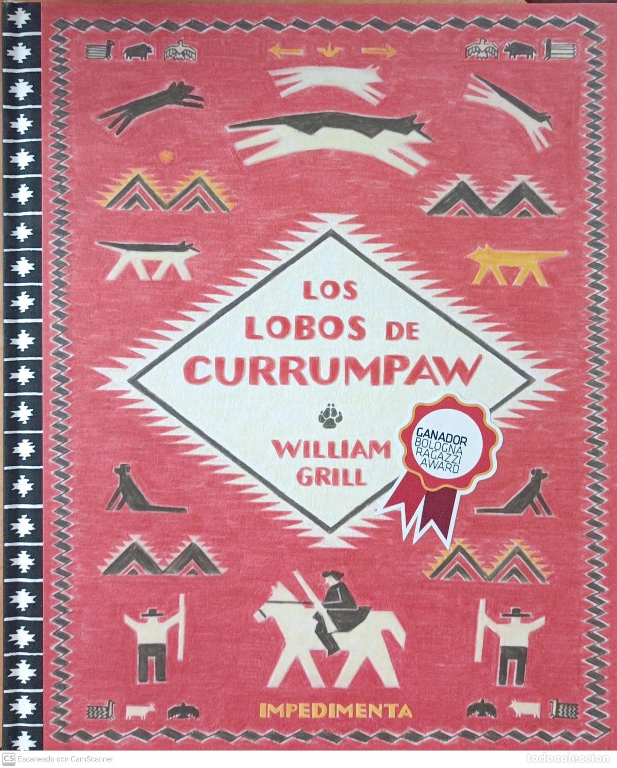 Libros: Los lobos de Currumpaw - William Grill - Foto 1
