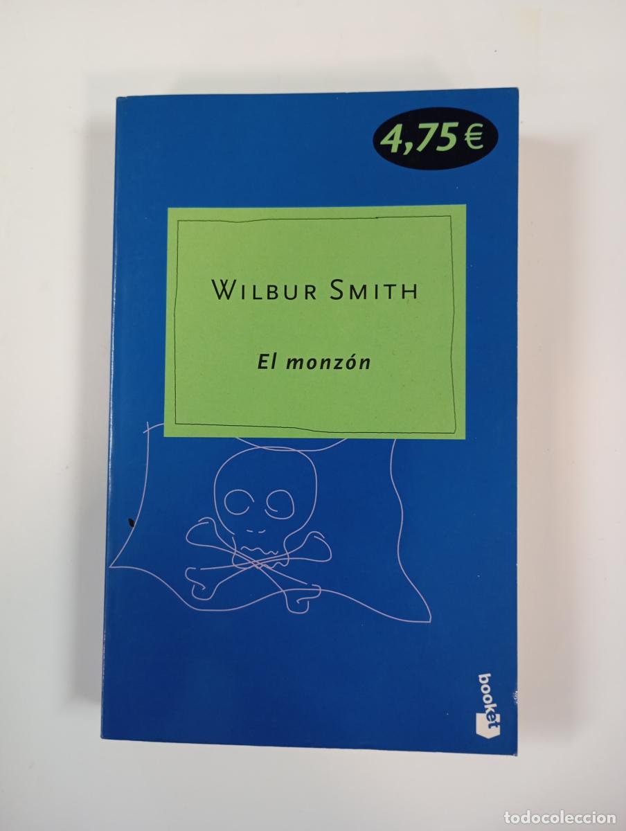 Libros: El monz&oacute;n. - Wilbur Smith. TDK222 - Foto 1