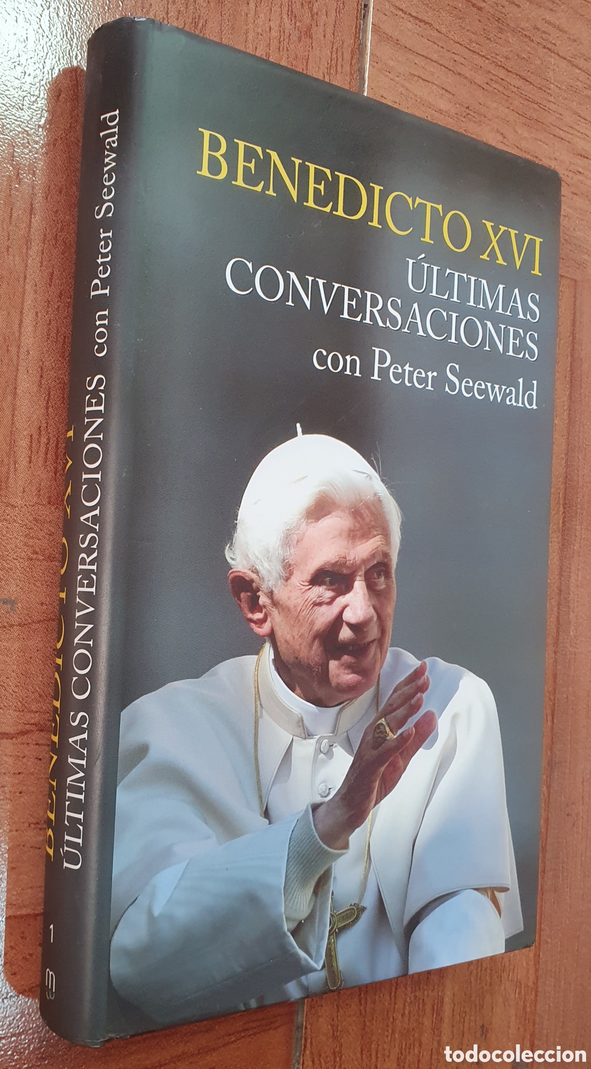 Libros: &Uacute;ltimas Conversaciones con Peter Seewald - Benedicto XVI - Foto 1