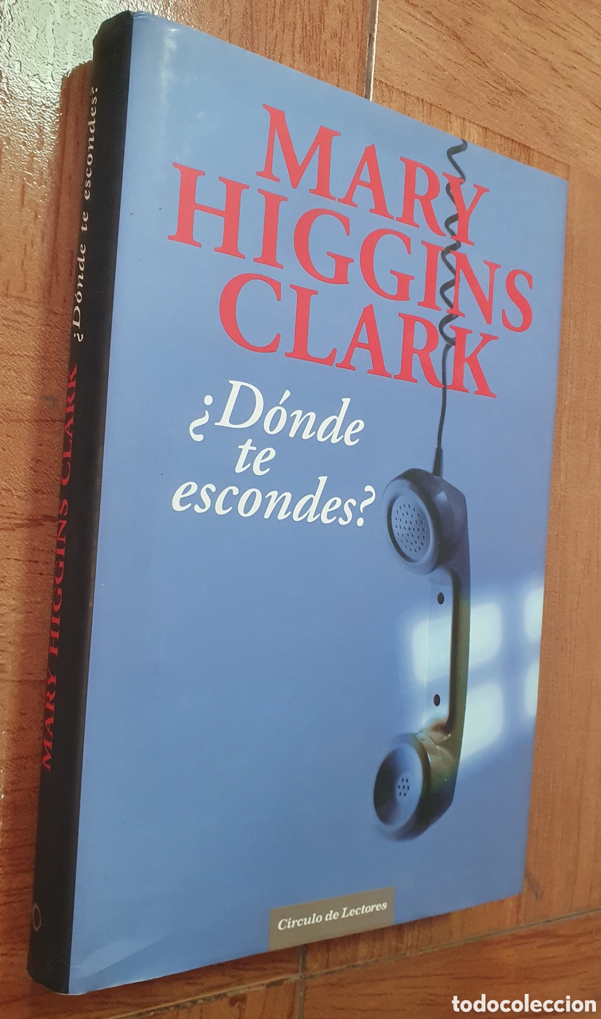 Libros: &iquest;D&oacute;nde te escondes? - Mary Higgins Clark - Foto 1
