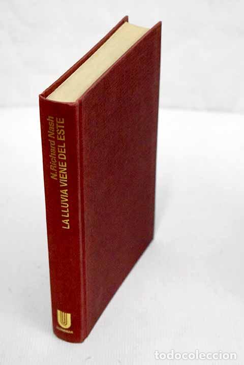 Libros: La lluvia viene del Este.- Nash, N. Richard - Foto 1