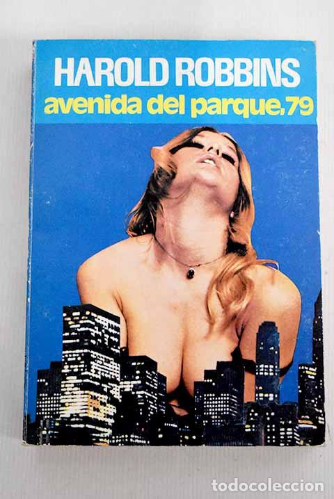 Libros: Avenida del parque, 79.- Robbins, Harold - Foto 1