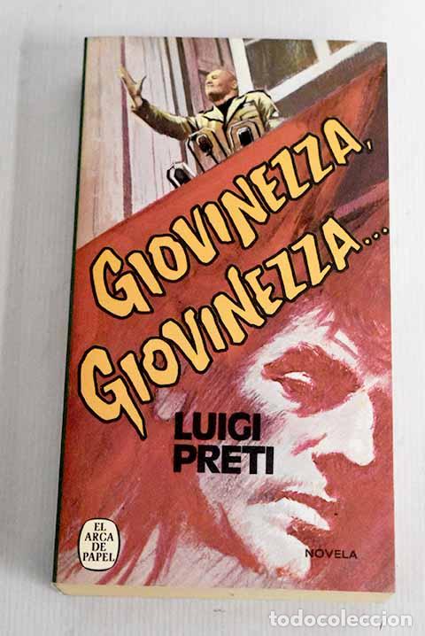 Libros: Giovinezza, Giovinezza.- Preti, Luigi - Foto 1