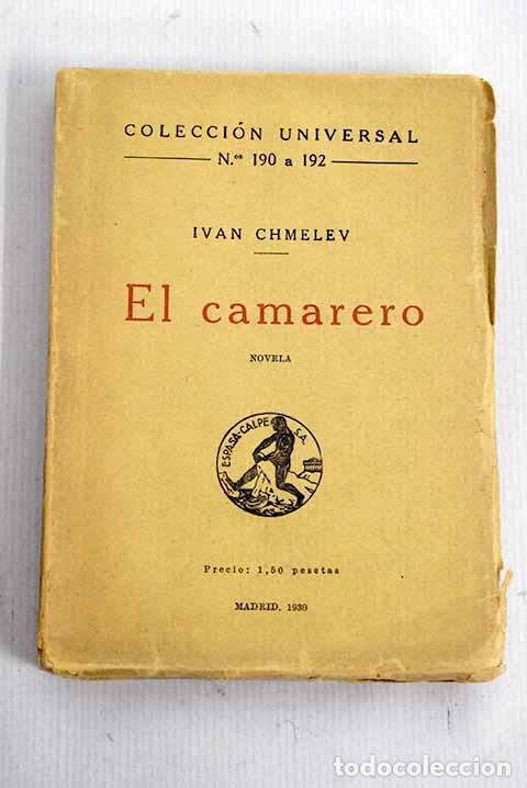 Libros: El camarero: Chmelov, Ivan.- Chmelov, Ivan - Foto 1