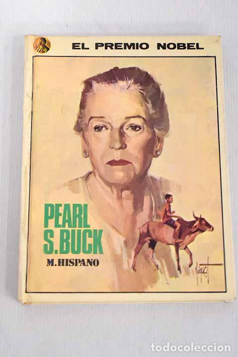 Libros: Pearl S. Buck: Hispano, Mariano.- Hispano, Mariano - Foto 1
