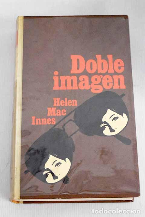 Libros: Doble imagen: MacInnes, Helen.- MacInnes, Helen - Foto 1