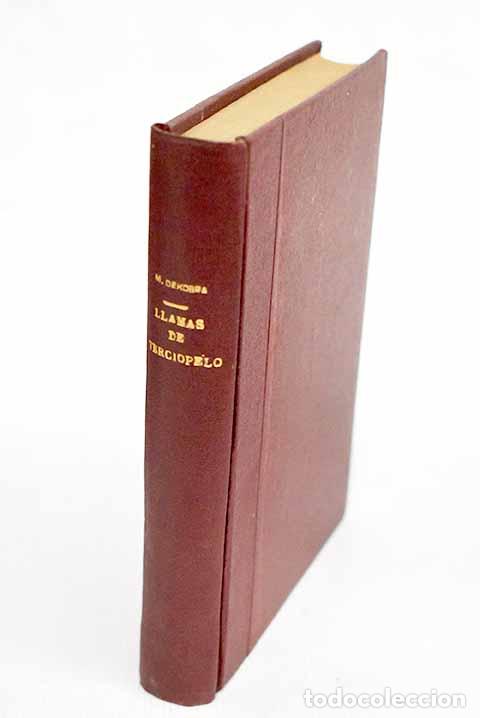 Libros: Llamas de terciopelo.- Dekobra, Maurice - Foto 1